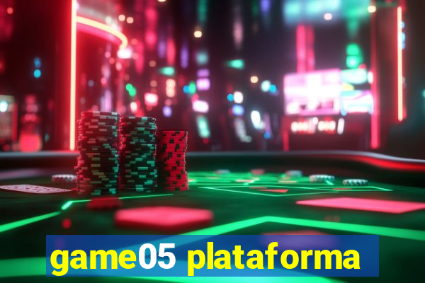 game05 plataforma